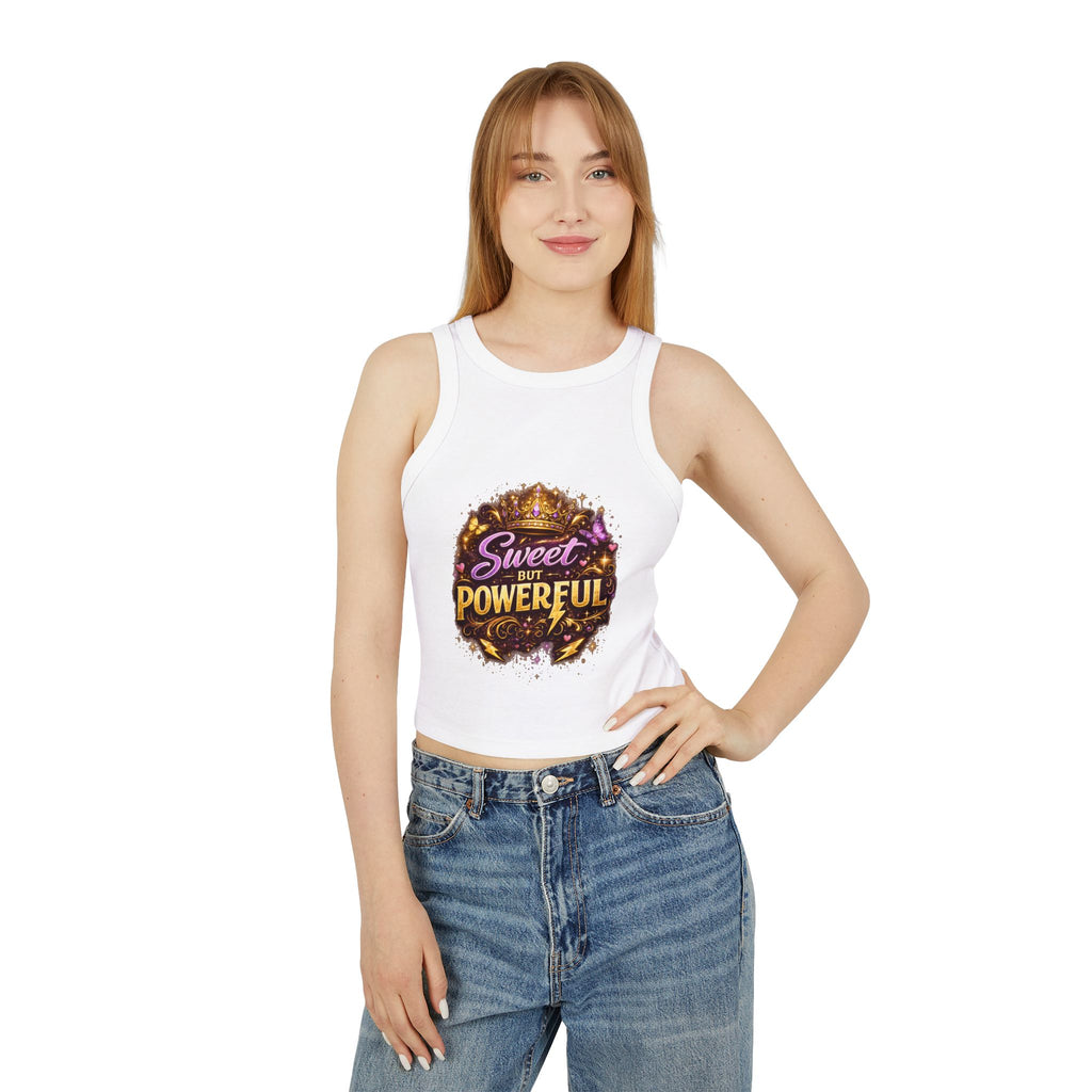 Sweet but Powerful Racer Tank Top