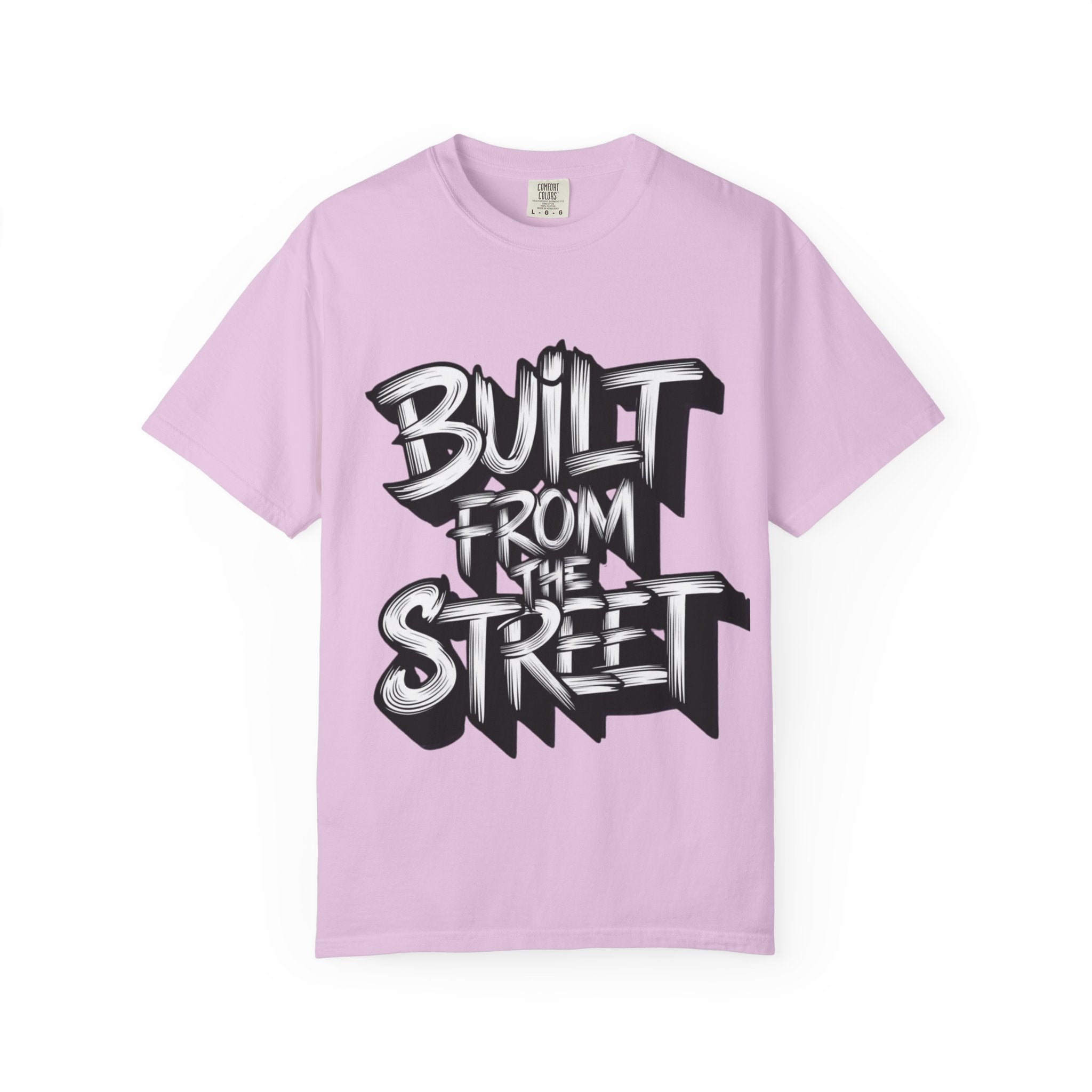 Built From The Street Graphic T-Shirt — Urban Streetwear Tee