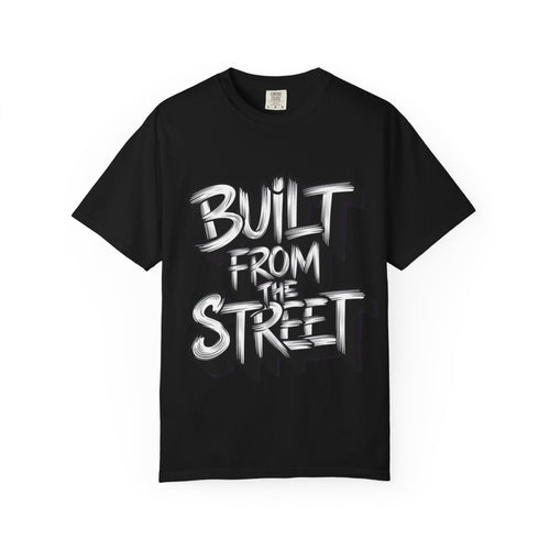 Black t-shirt with 'Built from the Street' text on a white background